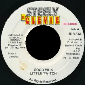 Little Twitch - Good Wuk