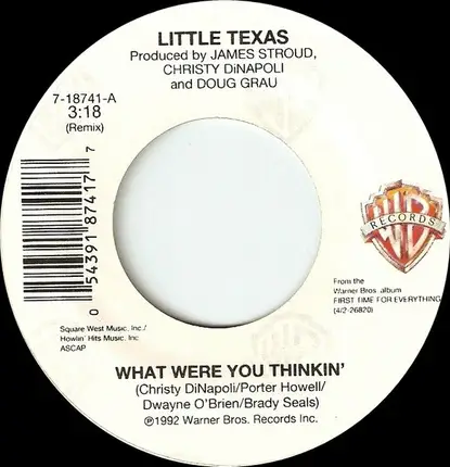 Little Texas - What Were You Thinkin'