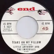 Little Anthony & The Imperials - Tears On My Pillow / Two People In The World