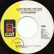 Little Beaver - I Love The Way You Love / Miami Girl