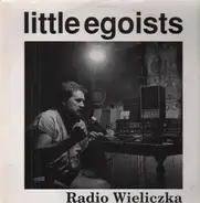 Little Egoists - Radio Wieliczka