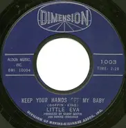 Little Eva - Keep Your Hands Off My Baby