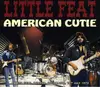 CD - Little Feat - American Cutie