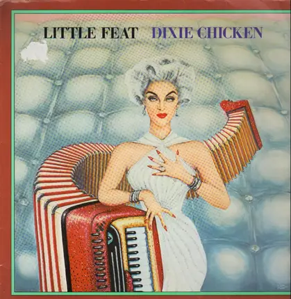 Little Feat - Dixie Chicken