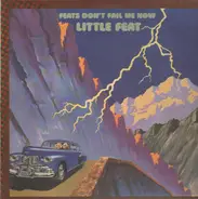 Little Feat - Feats Don't Fail Me Now