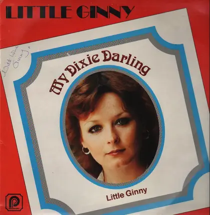 Little Ginny - My Dixie Darling