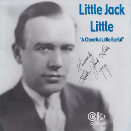 Little Jack Little - Cheerful Little Earful