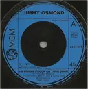 7'' - Little Jimmy Osmond - I'm Gonna Knock On Your Door - Moulded Labels