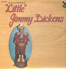 Little Jimmy Dickens - The Best Of The Best Of