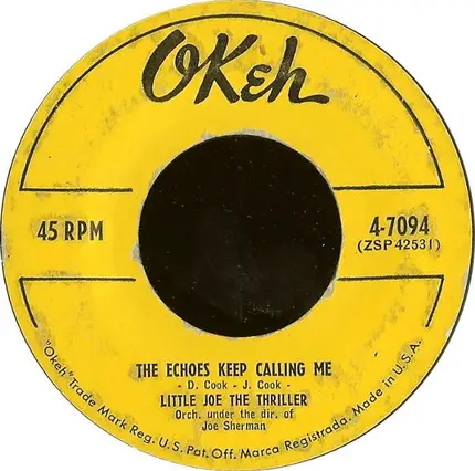 Little Joe Cook And The Thrillers - The Echoes Keep Calling Me