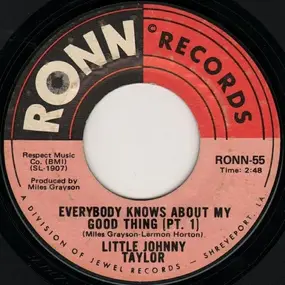 Little Johnny Taylor - Everybody Knows About My Good Thing