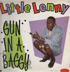 Little Lenny - Gun in a Baggy