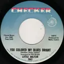 7'' - Little Milton - Feel So Bad