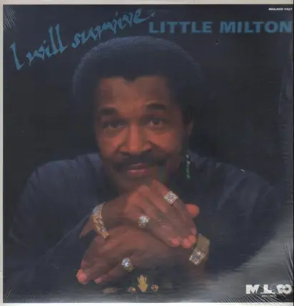 Little Milton - I Will Survive
