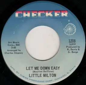 Little Milton - Let Me Down Easy / Driftin' Drifter