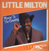 LP - Little Milton - Movin' To the Country