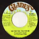 7'' - Little Milton - Me For You, You For Me / My Thing Is You