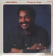 Little Milton - Playing for Keeps