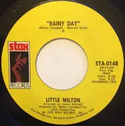 Little Milton - Rainy Day / Lovin' Stick