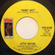 Little Milton - Rainy Day / Lovin' Stick