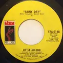 7'' - Little Milton - Rainy Day / Lovin' Stick