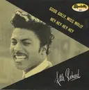 7'' - Little Richard - Good Golly, Miss Molly / Hey-Hey-Hey-Hey