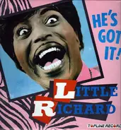 Little Richard - HE'S GOT IT