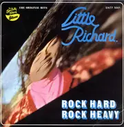 Little Richard - Rock Hard Rock Heavy