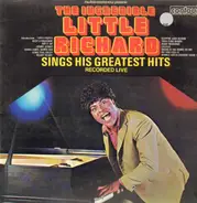 Little Richard - The Incredible Little Richard Sings His Greatest Hits