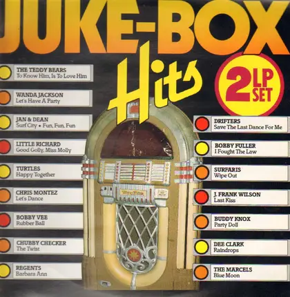 Little Richard, Chubby Checker, Wanda Jackson, Surfaris a.o. - Juke-Box Hits
