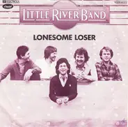 Little River Band - Lonesome Loser