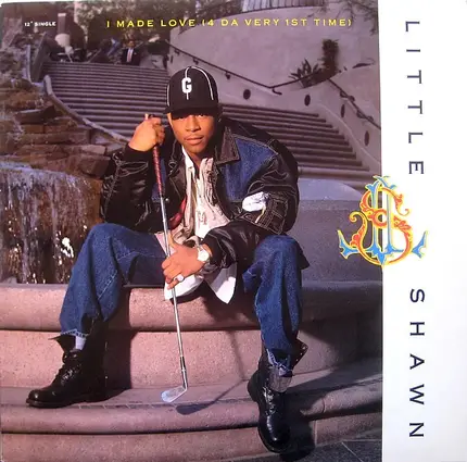 Little Shawn - I Made Love (4 Da Very 1st Time)