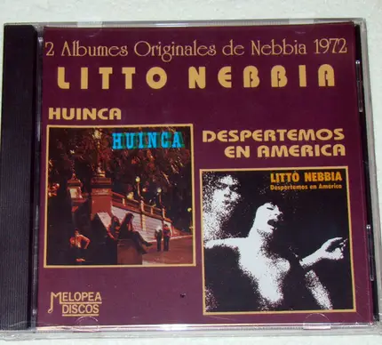 Litto Nebbia , Huinca - Huinca - Despertemos En América