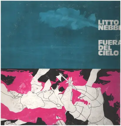 Litto Nebbia - Fuera del Cielo