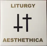 Double LP - Liturgy - Aesthethica