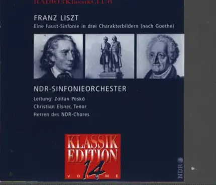 Liszt - Eine Faust- Sinfonie in drei Charakterbildern