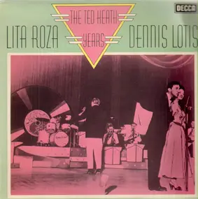 Lita Roza - The Ted Heath Years