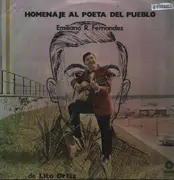 LP - Lito Ortiz - Homenaje al Poeta del Pueblo. Emiliano R. Fernandez