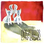 CD - Lito Epumer - Dos Zorros