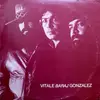 LP - Lito Vitale , Bernardo Baraj , Lucho González - Vitale Baraj Gonzalez