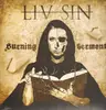 LP - Liv Sin - Burning Sermons - HQ-Vinyl LIMITED