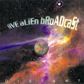 Live Alien Broadcast - Distant