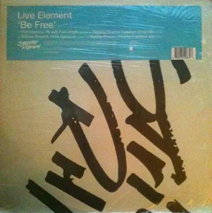 Live Element - Be Free (Remixes)