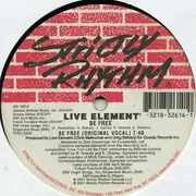 12'' - Live Element - Be Free