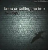 Live Jays - Keep On Setting Me Free