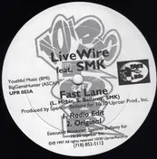 Live Wire - Fast Lane / As The Tables Turn