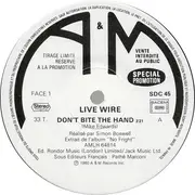 12inch Vinyl Single - Live Wire - Don't Bite The Hand / First Night Every Night