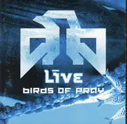 Live - Birds of Pray