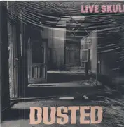 LP - Live Skull - Dusted