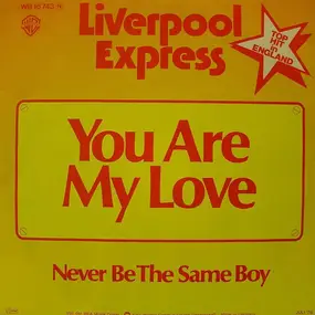 Liverpool Express - You Are My Love